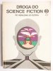 DROGA DO SCIENCE FICTION 3 OD HEINLEINA DO DZISIAJ TOM II 1987